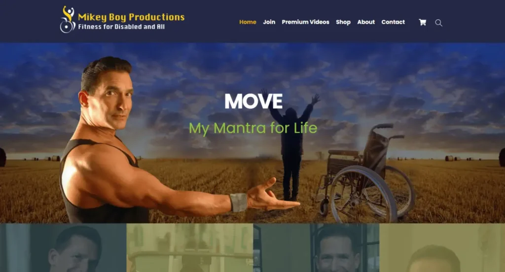 Mikey Boy Productions website banner featuring a fitness instructor promoting movement and wellness, with the text "MOVE" and "My Mantra for Life," alongside a wheelchair in a field setting, emphasizing inclusivity in fitness.